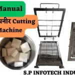Paneer Cutting Machine